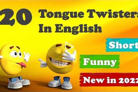 20 Funny Tongue Twisters in English | Tongue Twisters for Kids | Best Tongue Twisters (2022)