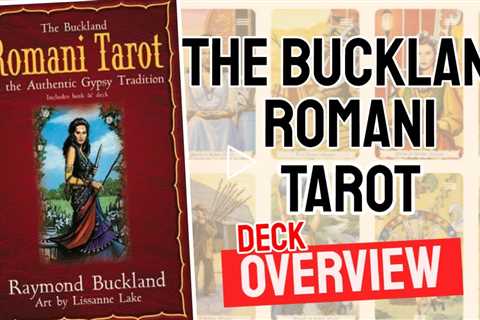 Buckland Romani Tarot Review (All 78 Buckland Romani Tarot Cards Revealed!)