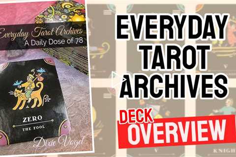 Everyday Tarot Archives Deck Review - All Tarot Cards Flip Through From Everyday Tarot Archives