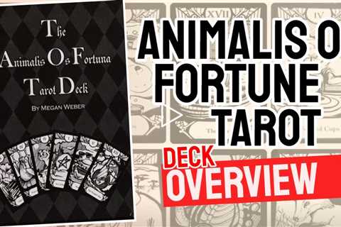 Animalis Os Fortuna Tarot Review (All 78 Tarot Cards Revealed!)