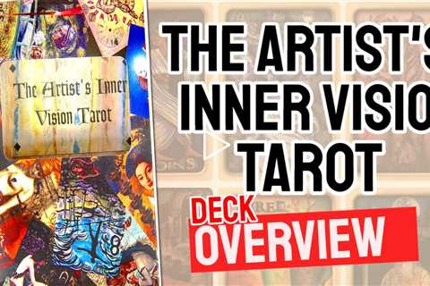 Artists Inner Vision Tarot Review (All 78 Artists Inner Vision Tarot Cards Revealed!)