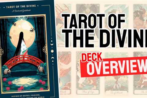 Tarot Of The Divine Review (All 78 Cards Revealed)