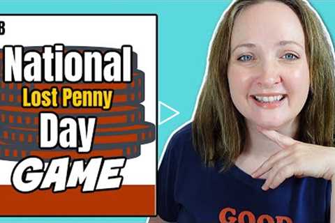 HAPPY LOST PENNY DAY | Game Activity for Kids