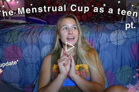 The Menstrual Cup as a teen pt. 2 | Girl Talk | *update*