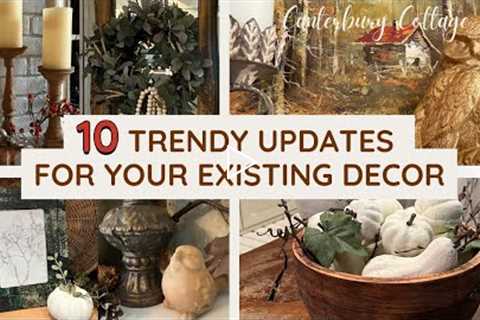 10 DIY Ideas to Update Your Current Home Decor for Today’s Trends