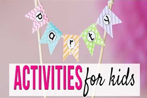 How to Plan Party Activities for Kids (with easy ideas, too!)