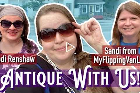 Antiquing In Maine With Jodi Renshaw & Sandi Of MyFlippingVanLife