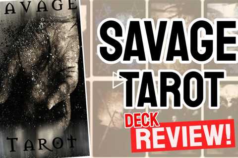 Savage Tarot Review (All 78 Savage Tarot Cards REVEALED!)
