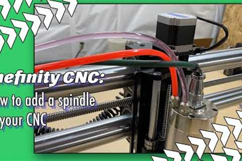 How to add a Spindle to your CNC