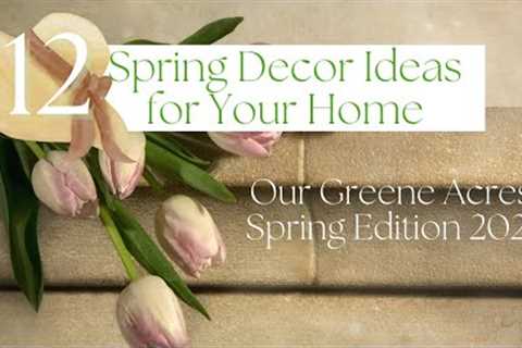 12 SPRING DECOR IDEAS! THRIFTED & DIY DECOR PROJECTS