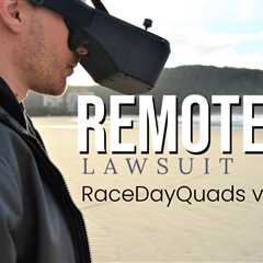 FAA Remote ID Lawsuit – RaceDayQuads vs. FAA – Do They Have a Case?