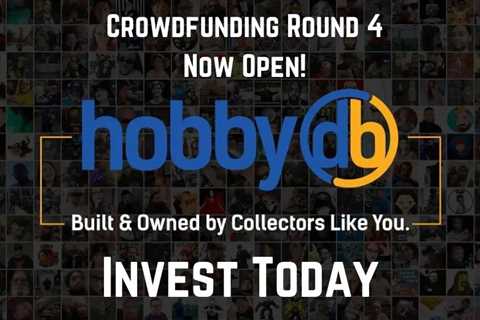 Round 4 of Crowdfunding Now Open! Own a Piece of hobbyDB!