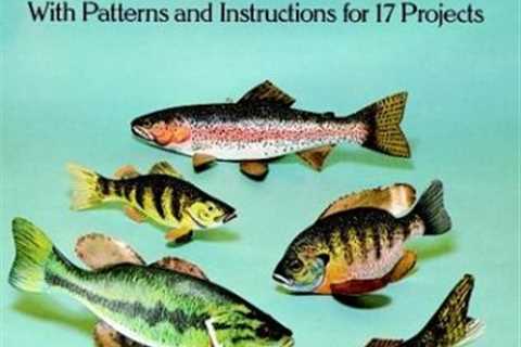 Carving Traditional Fish Decoys: With Patterns and Instructions for 17 Projects