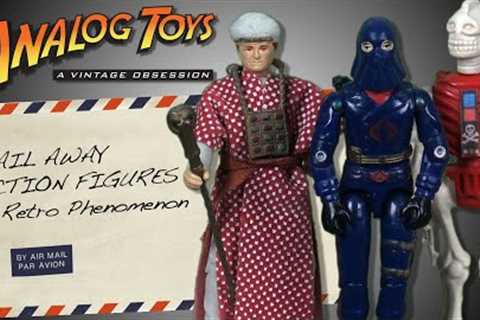 Mail Away Action Figures - A Retro Phenomenon!