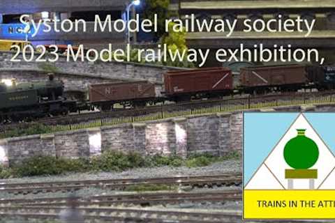 Syston Model railway society 2023 Model railway exhibition,