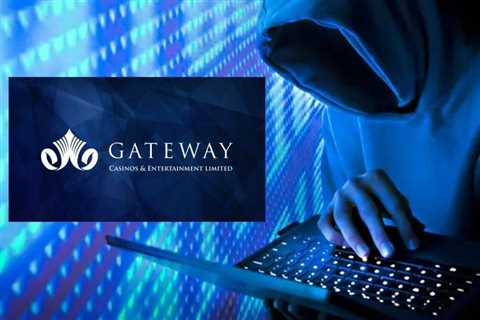 Gateway Casinos Warn Employees that Their Personal Information ‘Likely’ Compromised