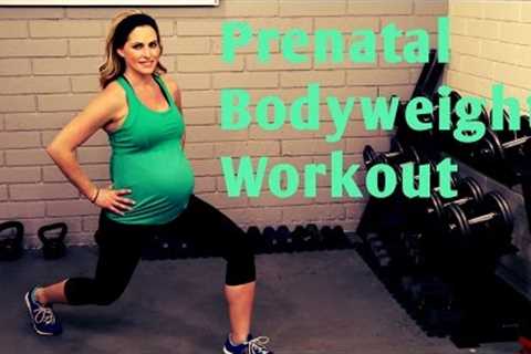 25 Minute Prenatal Bodyweight Workout---No equipment workout for 1st, 2nd and 3rd Trimesters