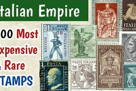 Most Expensive Stamps of Italy | 100 Rare Classic Italian Postage Stamps Discussion