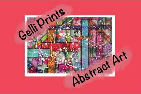 Make Abstract Art From Gelli Printing Fails. A Quick And Easy Cheap Way To Use Up Those Prints