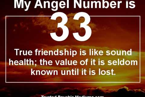 What Does The 33 Angel Number Mean? Understanding Its Divine Purpose And Influence