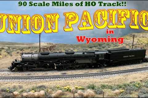 90 Miles of HO Scale Track - Verryl Fosnight''s Union Pacific Wyoming Division