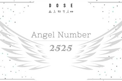 Angel Number 2525: Embracing Change And Spiritual Growth