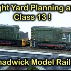 FREIGHT YARD PLANNING at Chadwick Model Railway | 204