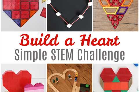 Build a Heart STEM Challenge