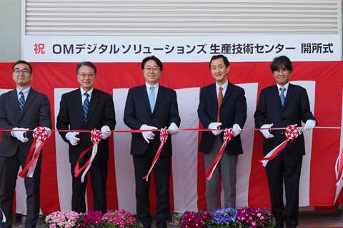 OM Digital Solutions Corporation Opens Their New Technology Centre: Great News for the Photography..