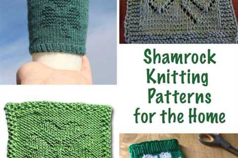 St. Patrick’s Day Knitting Patterns for the Home