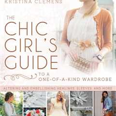 Book Review – The Chic Girl’s Guide to a One-of-a-Kind Wardrobe