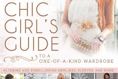 Book Review – The Chic Girl’s Guide to a One-of-a-Kind Wardrobe