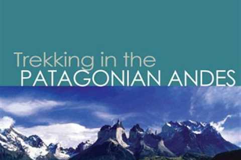 Top 10 Hiking Destinations ➙ Patagonian Andes