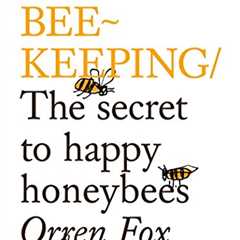 Beekeeping Guide: Secrets for Happy Honey Bees (Do Books)